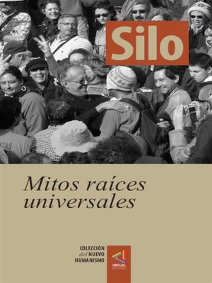 cover image of [Colección del Nuevo Humanismo] Mitos raíces universales